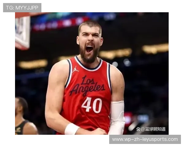 快船内线唯一希望！祖巴茨21+15拼尽全力，仍难逆转败局